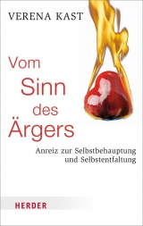 Vom Sinn des Ärgers - Kast, Verena