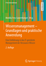 Wissensmanagement - Grundlagen und praktische Anwendung - 