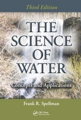 The Science of Water - Spellman, Frank R.