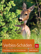 Verbiss-Schäden - Erwin Engeßer