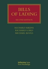 Bills of Lading - Aikens, Sir Richard; Lord QC, Richard; Bools QC, Michael