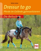 Dressur to go - Britta Schön