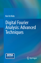 Digital Fourier Analysis: Advanced Techniques - Ken'iti Kido