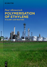 Polymerisation of Ethylene - Paul Allemeersch