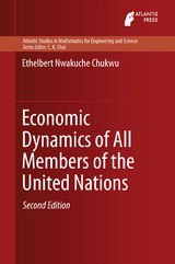 Economic Dynamics of All Members of the United Nations - Ethelbert Nwakuche Chukwu