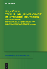 Tempus und "Mündlichkeit" im Mittelhochdeutschen - Sonja Zeman