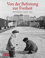 Von der Befreiung zur Freiheit - Michael Gehler