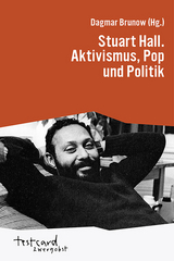 Stuart Hall. Aktivismus, Pop und Politik - 