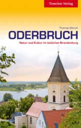 Reiseführer Oderbruch - Thomas Worch