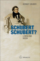 Schubert. Schubert? - Gernot Gruber