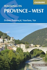 Walking in Provence - West - Janette Norton