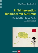 Frühintervention für Kinder mit Autismus - Sally J Rogers, Geraldine Dawson