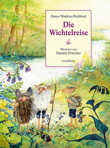 Die Wichtelreise - Denys Watkins-Pitchford