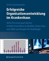 Erfolgreiche Organisationsentwicklung im Krankenhaus - Erich Salomonowitz