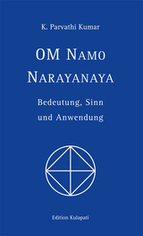 Om Namo Narayanaya - K Parvathi Kumar