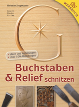 Buchstaben & Relief schnitzen - Christian Zeppetzauer