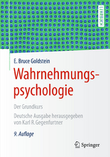 Wahrnehmungspsychologie - E. Bruce Goldstein