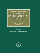 Clay's Handbook of Environmental Health - Battersby, Stephen