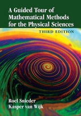 A Guided Tour of Mathematical Methods for the Physical Sciences - Snieder, Roel; van Wijk, Kasper