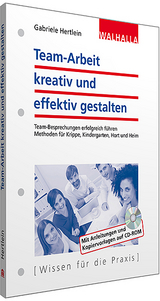 Team-Arbeit kreativ und effektiv gestalten - Gabriele Hertlein