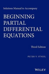 Solutions Manual to Accompany Beginning Partial Differential Equations - O'Neil, Peter V.