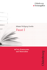 Oldenbourg Textausgaben - Texte, Kommentar und Materialien - Goethe, Johann Wolfgang; Reinhardt-Becker, Elke