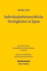 Beilegung individualarbeitsrechtlicher Streitigkeiten in Japan - Heike Alps