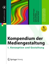 Kompendium der Mediengestaltung - Joachim Böhringer, Peter Bühler, Patrick Schlaich, Dominik Sinner