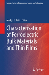 Characterisation of Ferroelectric Bulk Materials and Thin Films - 