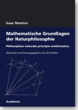 Mathematische Grundlagen der Naturphilosophie. 4. Auflage - Newton, Isaac; Dellian, Ed