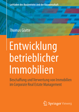 Entwicklung betrieblicher Immobilien - Thomas Glatte