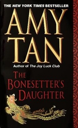 The Bonesetter's Daughter - Tan, Amy