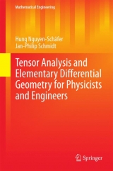 Tensor Analysis and Elementary Differential Geometry for Physicists and Engineers - Hung Nguyen-Schäfer, Jan-Philip Schmidt