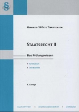 Staatsrecht II - Hemmer, Karl-Edmund; Wüst, Achim; Christensen, Ralph