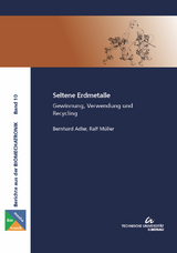 Seltene Erdmetalle - Bernhard Adler, Ralf Müller