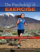 The Psychology of Exercise - Lox, Curt L.; Martin Ginis, Kathleen A.; Petruzzello, Steven J.