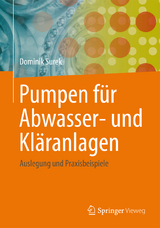 Pumpen für Abwasser- und Kläranlagen - Dominik Surek