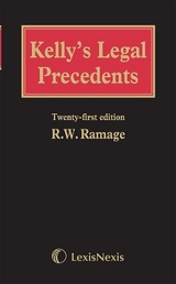 Kelly's Legal Precedents - Ramage, Roderick W