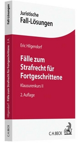 Fälle zum Strafrecht für Fortgeschrittene - Eric Hilgendorf