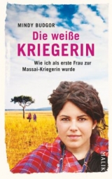 Die weiße Kriegerin - Mindy Budgor