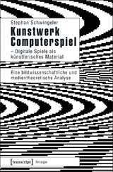 Kunstwerk Computerspiel - Stephan Schwingeler