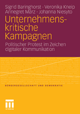 Unternehmenskritische Kampagnen - Sigrid Baringhorst, Veronika Kneip, Annegret März, Johanna Niesyto