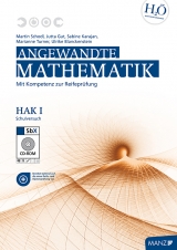 Angewandte Mathematik HAK I Schulversuch - Jutta Gut, U Blankenstein, Sabine Karajan, Martin Schodl, Marianne Turner