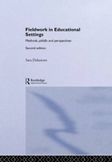 Fieldwork in Educational Settings - Delamont, Sara