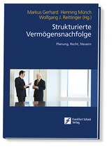 Strukturierte Vermögensnachfolge - 