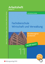 Fachoberschule Wirtschaft und Verwaltung / Fachoberschule Wirtschaft und Verwaltung - Berufsbezogener Lernbereich - Nils Kauerauf, Jörn Menne, Reinhard Meyer, Ingo Schaub, Sarah-Katharina Siebertz, Christian Schmidt, Daniel Wischer, Eike Witkowski, Knut Harms