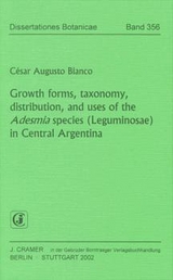 Growth forms, taxonomy, distribution, and uses of the Adesmia species (Leguminosae) in Central Argentina - César A Bianco