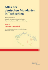 Atlas der deutschen Mundarten in Tschechien - Monika Rosenhammer, Alois Dicklberger, Daniel Nützel