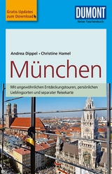 DuMont Reise-Taschenbuch München - Hamel, Christine; Dippel, Andrea