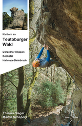 Klettern im Teutoburger Wald - Martin Schepers, Thiemo Sieger